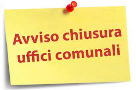Chiusura uffici comunali nella giornata di mercoledì 06 maggio 2026